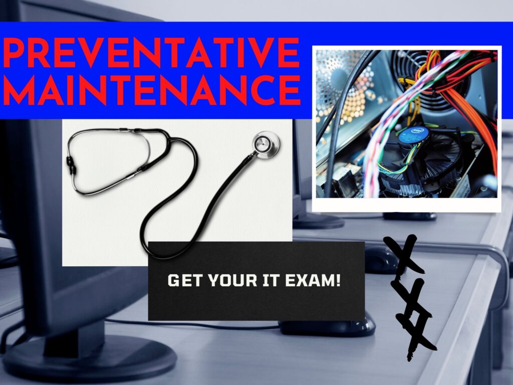 Be Smart! Get Preventative Maintenance for IT Solutions